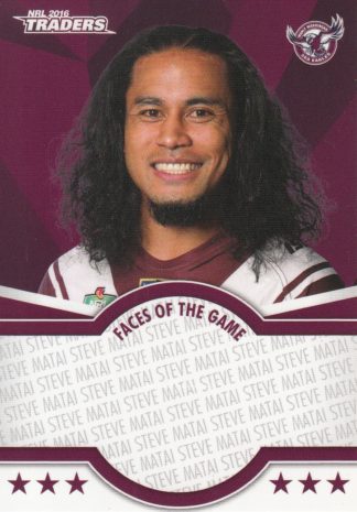2016 NRL Traders Faces Of The Game - FOTG17 Steve Matai Manly Sea Eagles