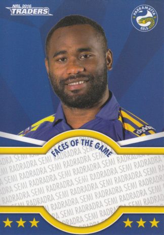 2016 NRL Traders Faces Of The Game - FOTG29 Semi Radradra Parramatta Eels