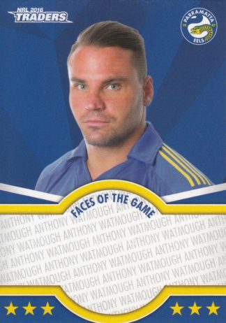 2016 NRL Traders Faces Of The Game - FOTG30 Anthony Watmough Parramatta Eels