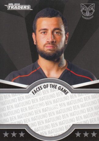 2016 NRL Traders Faces Of The Game - FOTG45 Ben Matulino Warriors