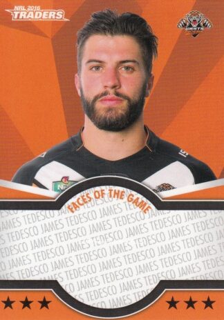 2016 NRL Traders Faces Of The Game - FOTG47 James Tedesco Wests Tigers