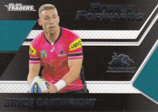 2016 NRL Traders Power Forwards - PF11 Bryce Cartwright Penrith Panthers