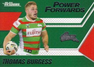 2016 NRL Traders Power Forwards - PF12 Thomas Burgess South Sydney Rabbitohs