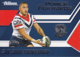 2016 NRL Traders Power Forwards - PF14 Sio Siua Taukeiaho Sydney Roosters