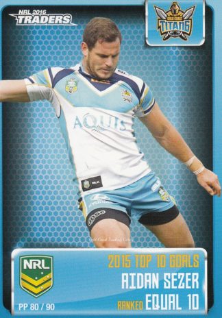 2016 NRL Traders Pieces Of The Puzzle - PP80 Aidan Sezer Gold Coast Titans