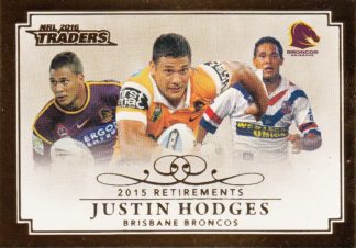 2016 NRL Traders 2015 Retirements - R01 Justin Hodges Brisbane Broncos