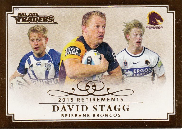 2016 NRL Traders 2015 Retirements - R02 David Stagg Brisbane Broncos