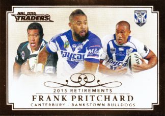 2016 NRL Traders 2015 Retirements - R04 Frank Pritchard Canterbury Bulldogs