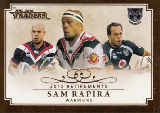 2016 NRL Traders 2015 Retirements - R17 Sam Rapira Warriors