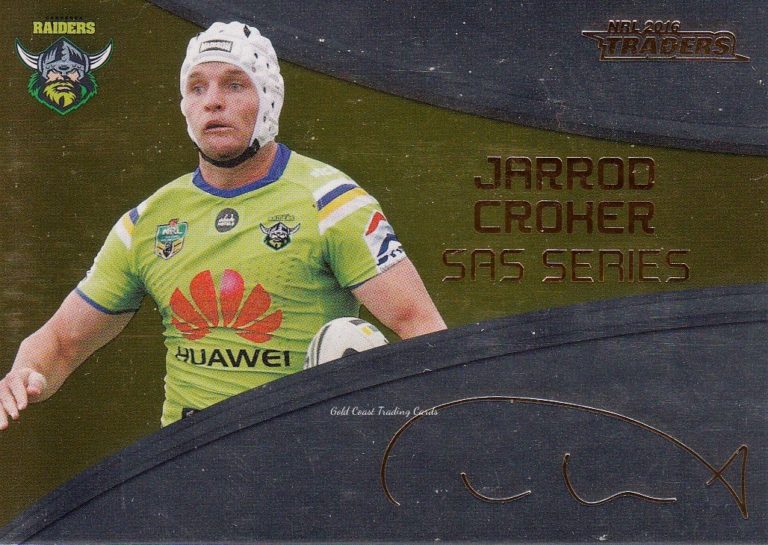 2016 NRL Traders Gold SAS Signature - SASG02 Jarrod Croker Canberra Raiders