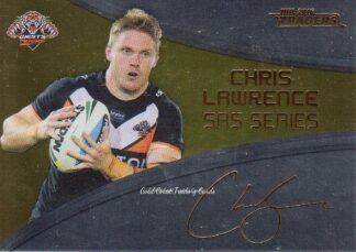 2016 NRL Traders Gold SAS Signature - SASG16 Chris Lawrence Wests Tigers