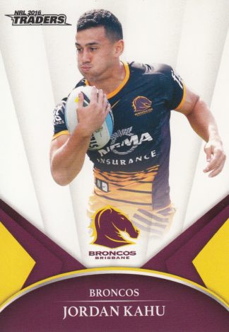 2016 NRL Traders Common Card - Base 006 Jordan Kahu Brisbane Broncos