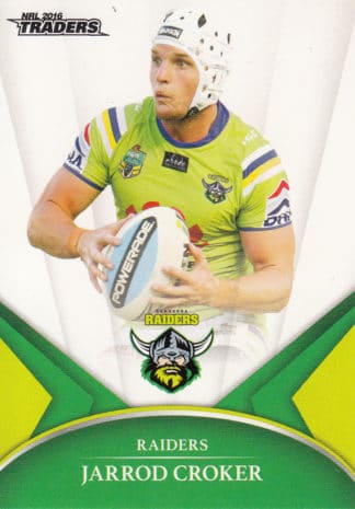 2016 NRL Traders Common Card - Base 013 Jarrod Croker Canberra Raiders