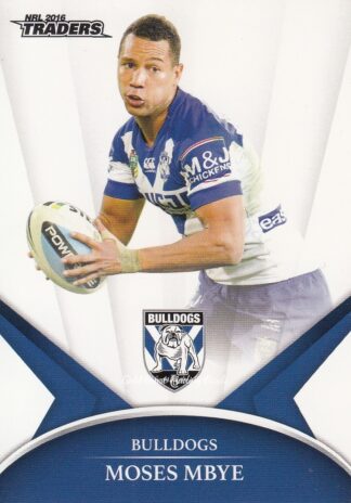 2016 NRL Traders Common Card - Base 026 Moses Mbye Canterbury Bulldogs