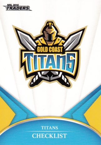 2016 NRL Traders Common Card - Base 041 Checklist Gold Coast Titans