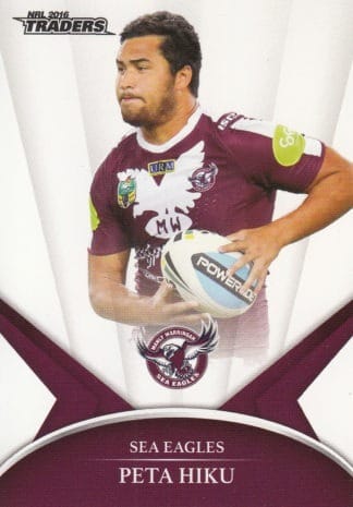 2016 NRL Traders Common Card - Base 054 Peta Hiku Manly Sea Eagles