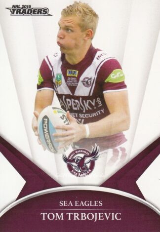 2016 NRL Traders Common Card - Base 060 Tom Trbojevic Manly Sea Eagles