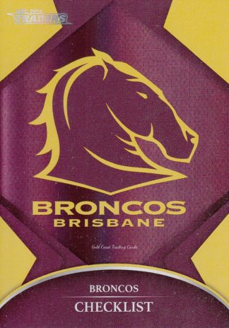 2016 NRL Traders Silver Parallels - P001 Checklist Brisbane Broncos