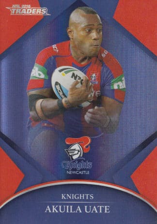 2016 NRL Traders Silver Parallels - P080 Akuila Uate Newcastle Knights