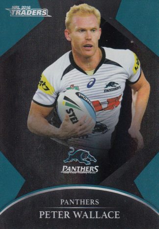 2016 NRL Traders Silver Parallels - P109 Peter Wallace Penrith Panthers