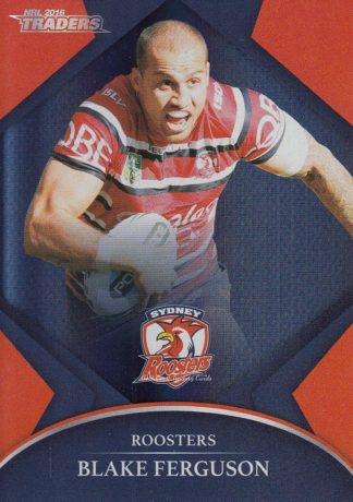 2016 NRL Traders Silver Parallels - P134 Blake Ferguson Sydney Roosters