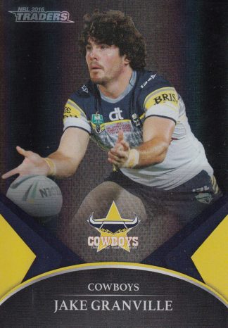 2016 NRL Traders Black Parallel - PS41 Jake Granville North Qld Cowboys
