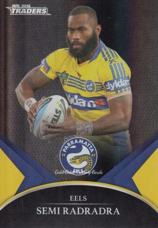2016 NRL Traders Black Parallel - PS49 Semi Radradra Parramatta Eels