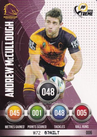 2016 NRL Xtreme Common Card - Base 006 Andrew McCullough Brisbane Broncos