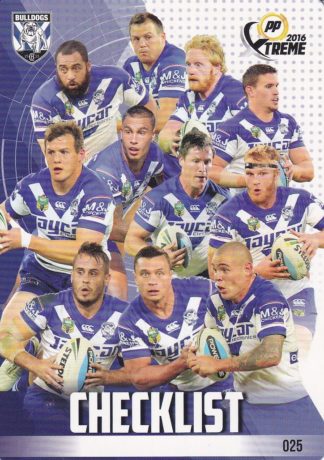 2016 NRL Xtreme Common Card - Base 025 Checklist Canterbury Bulldogs