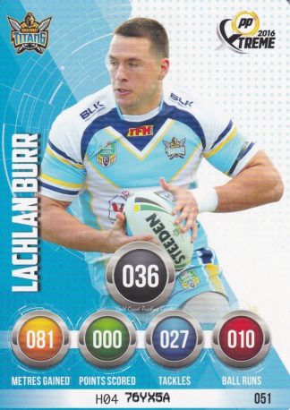2016 NRL Xtreme Common Card - Base 051 Lachlan Burr Gold Coast Titans