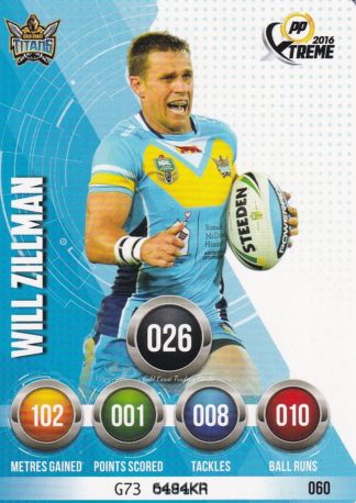 2016 NRL Xtreme Common Card - Base 060 Will Zillman Gold Coast Titans