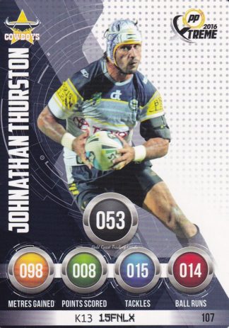 2016 NRL Xtreme Common Card - Base 107 Johnathan Thurston North Qld Cowboys