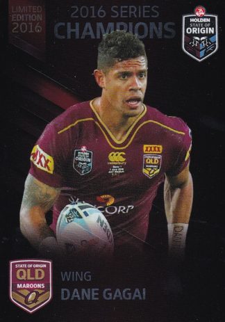 2016 Series State Of Origin Champions - SOO05 Dane Gagai