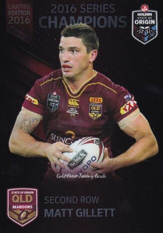 2016 Series State Of Origin Champions - SOO06 Matt Gillett