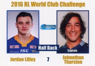 2016 World Cup Challenge - Card 07 Jordan Lilley & Johnathan Thurston