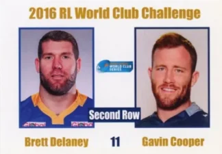 2016 World Cup Challenge - Card 11 Bert Delaney & Gavin Cooper