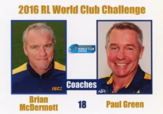 2016 World Cup Challenge - Card 18 Brian McDermott & Paul Green