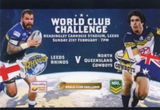 2016 World Cup Challenge - Card 30 WCC Leeds vs North Qld Cowboys