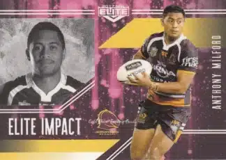 2017 NRL Elite Impact - EI04 Anthony Milford Brisbane Broncos