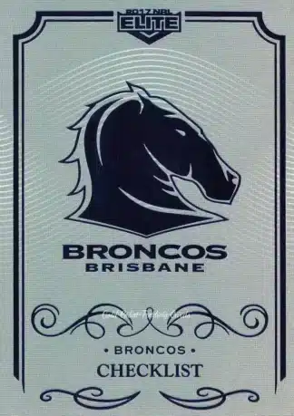 2017 NRL Elite Silver Specials - SS001 Checklist Brisbane Broncos