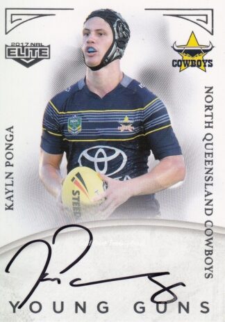 2017 NRL Elite Young Guns Signature - YG09 Kalyn Ponga North QLD Cowboys