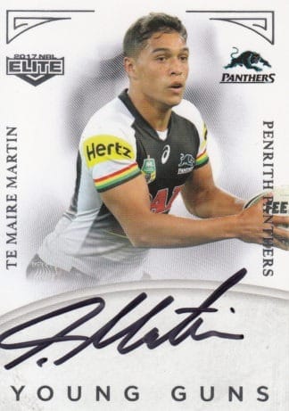 2017 NRL Elite Young Guns Signature - YG11 Te Maire Martin Penrith Panthers