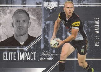 2017 NRL Elite Impact - EI44 Peter Wallace Penrith Panthers