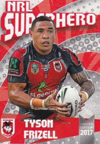 2017 NRL Superhero Card - SH07 Tyson Frizell St George Dragons