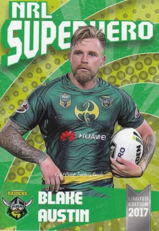 2017 NRL Superhero Card - SH10 Blake Austin Canberra Raiders