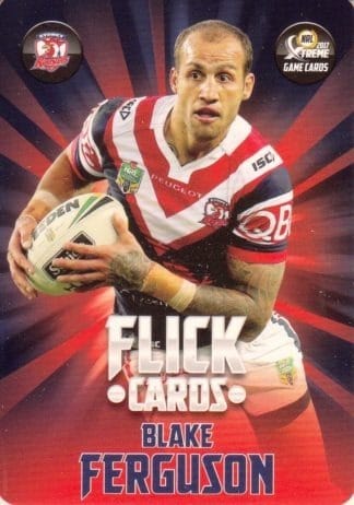 2017 NRL Xtreme Flick Cards - FC14 Blake Ferguson Sydney Roosters