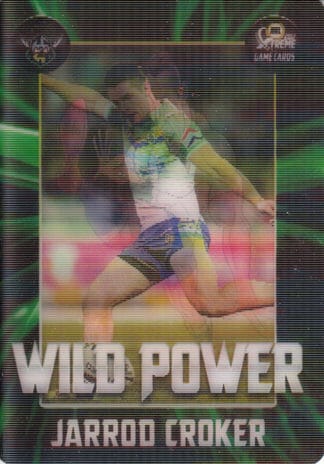 2017 NRL Xtreme Wild Power - WP02 Jarrod Croker Canberra Raiders