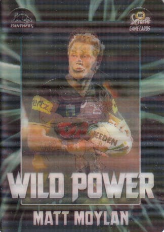 2017 NRL Xtreme Wild Power - WP11 Matt Moylan Penrith Panthers