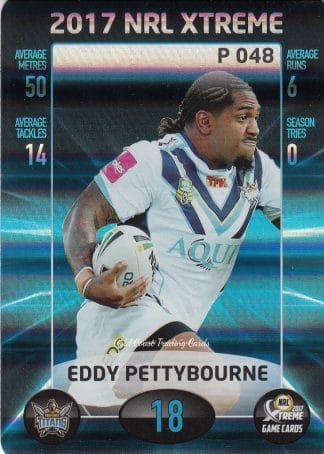 2017 NRL Xtreme Parallels - P048 Eddy Pettybourne Gold Coast Titans