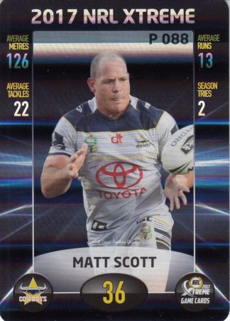 2017 NRL Xtreme Parallels - P088 Matt Scott North QLD Cowboys